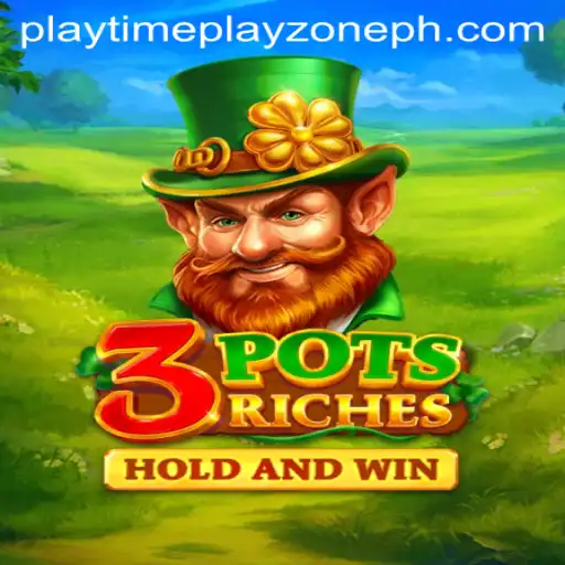 Exploring the Exciting World of 3potsRiches in Playtime Playzone