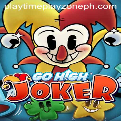 Explore the Thrilling World of GoHighJoker in the Ultimate Playtime Playzone