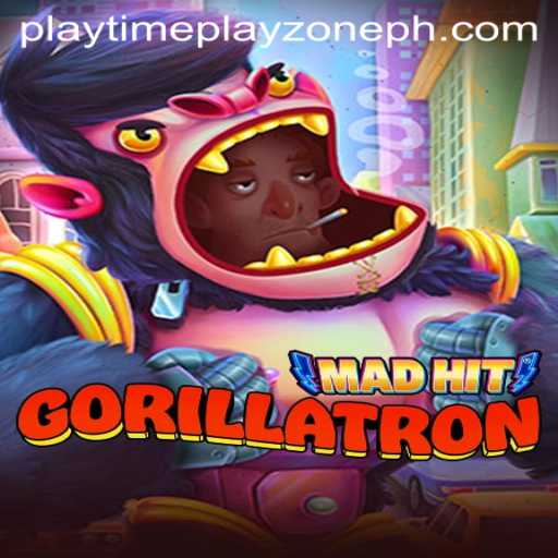 MadHitGorillatron: Enter the Ultimate Playzone