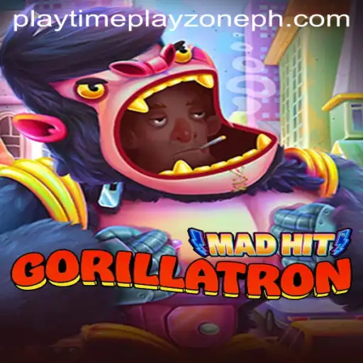 MadHitGorillatron: Enter the Ultimate Playzone